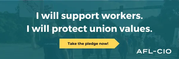 Pledge: I will support workers